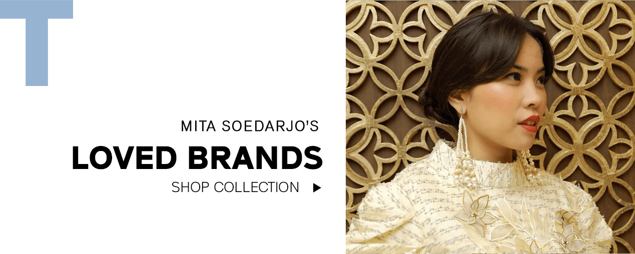 Mita Soedarjo-favourite-brands