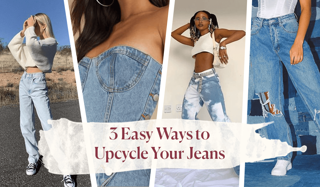 Bosan Dengan Celana Jeans-mu? Ini 3 Cara Mudah Daur Ulang Denim Tanpa Ribet