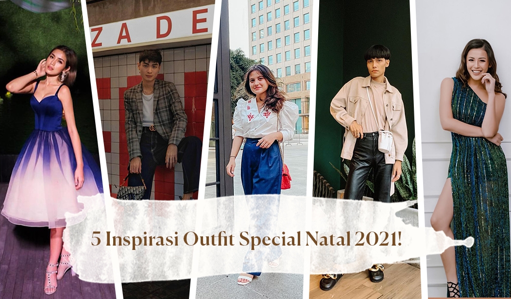5 Inspirasi Outfit Special Natal 2021!